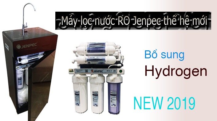 Máy lọc nước RO Jenpec thế hệ mới bổ xung Hydrogen